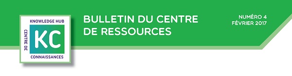 Knowledge Hub-Centre de Connaissances Logo, Hub Bulletin, Issue 4, February 4, Green banner